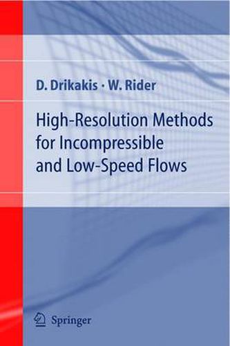 Cover image for High-Resolution Methods for Incompressible and Low-Speed Flows