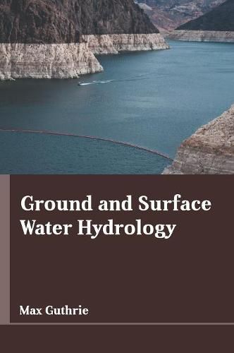 Ground and Surface Water Hydrology