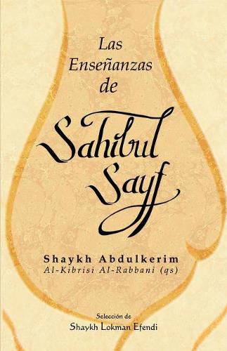 Cover image for Las ensenanzas de Sahibul Sayf Shaykh Abdulkerim