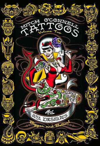 Cover image for Mitch O'connell Tattoos Volume Two: 251 Designs, Bigger and Better!