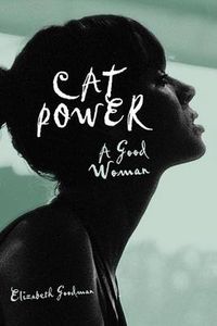 Cover image for Cat Power: A Good Woman
