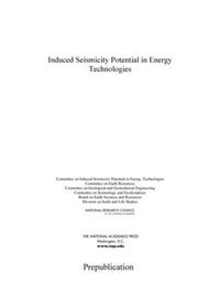 Cover image for Induced Seismicity Potential in Energy Technologies