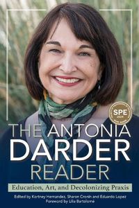 Cover image for The Antonia Darder Reader