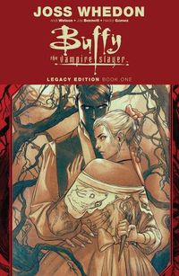 Cover image for Buffy the Vampire Slayer Legacy Edition Book One