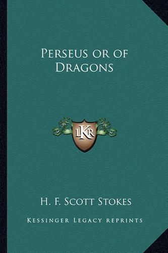 Cover image for Perseus or of Dragons