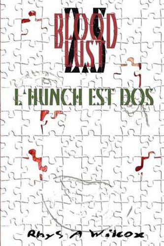 Cover image for Blood Lust 2.5: L'Hunch Est Dos
