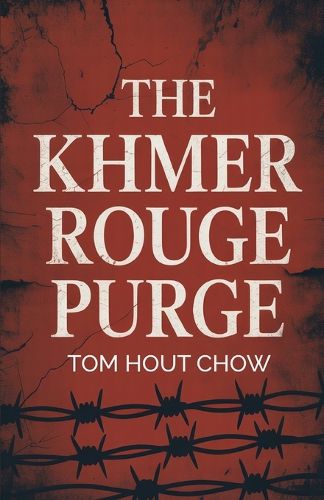 Cover image for The Khmer Rouge Purge