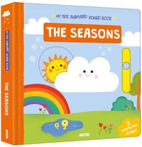 Cover image for Seasons, My First Animated Board Book