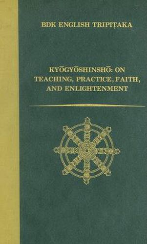 Cover image for Kyogyoshinsho: On Teaching, Practice, Faith, and Enlightenment