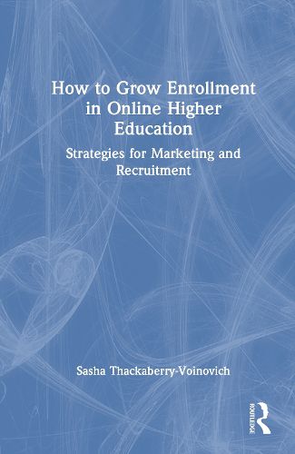 Cover image for How to Grow Enrollment in Online Higher Education