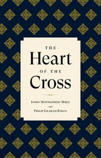 Cover image for Heart of the Cross, The