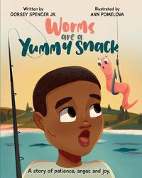 Cover image for Worms Are A Yummy Snack