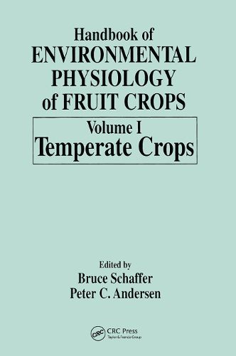 Cover image for Handbook of Environmental Physiology of Fruit Crops: Volume I: Temperate Crops