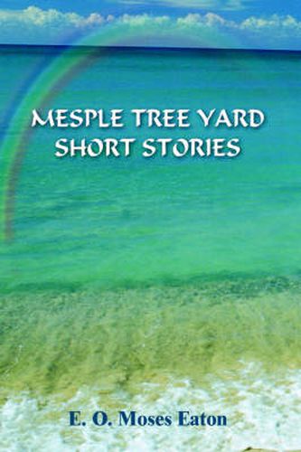 Cover image for Mesple Tree Yard Short Stories