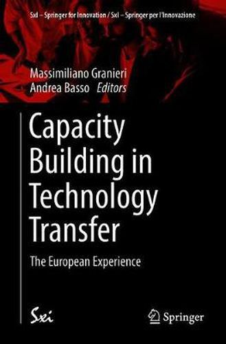 Cover image for Capacity Building in Technology Transfer: The European Experience