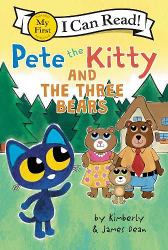 Pete The Kitty And The Three Bears