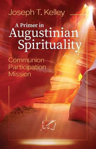 Cover image for A Primer in Augustine Spirituality