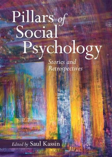 Cover image for Pillars of Social Psychology: Stories and Retrospectives