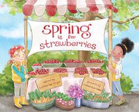 Cover image for Spring Is for Strawberries