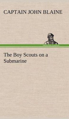 Cover image for The Boy Scouts on a Submarine