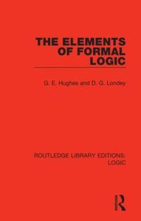 Cover image for The Elements of Formal Logic