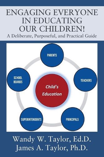 Cover image for Engaging Everyone In Educating Our Children!