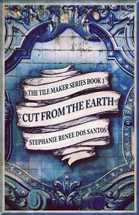 Cover image for Cut From The Earth