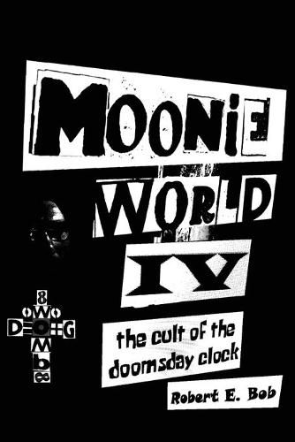 Cover image for Moonie World IV