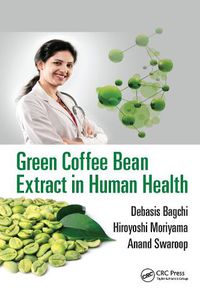 Cover image for Green Coffee Bean Extract in Human Health