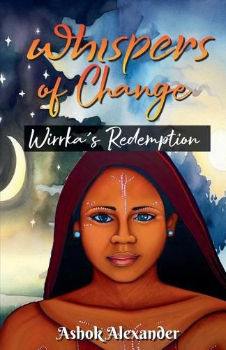 Cover image for Whispers of Change - Wirrka's Redemption