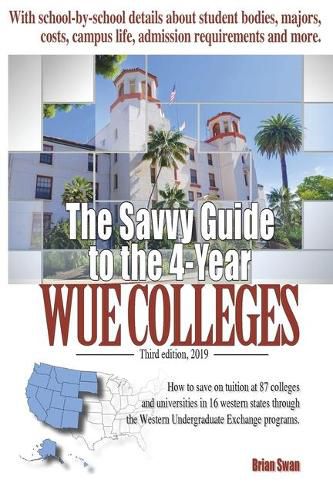 Cover image for The Savvy Guide to the 4-Year WUE Colleges