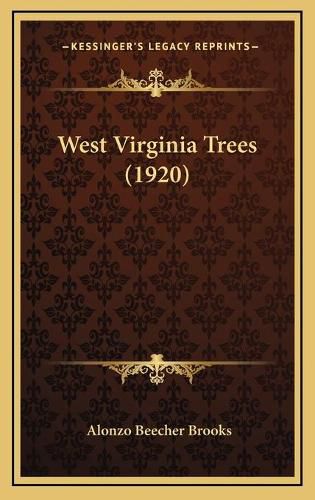 Cover image for West Virginia Trees (1920)