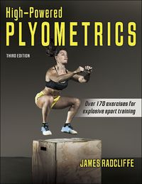 Cover image for High-Powered Plyometrics