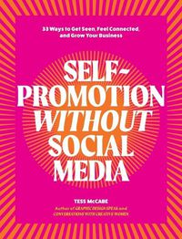 Cover image for Self-Promotion Without Social Media