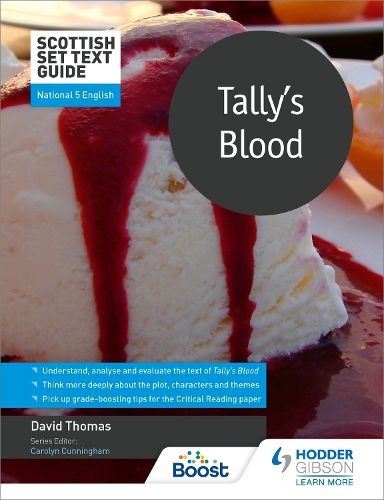 Cover image for Scottish Set Text Guide: Tally's Blood for National 5 English