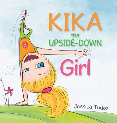 Cover image for Kika the Upside-Down Girl