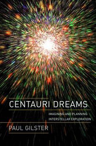 Cover image for Centauri Dreams: Imagining and Planning Interstellar Exploration