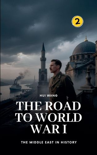 Cover image for The Road to World War I