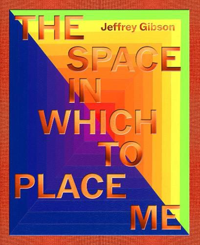 Cover image for Jeffrey Gibson: the space in which to place me