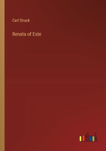 Cover image for Renata of Este