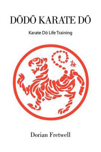 Cover image for D D Karate D: Karate D Life Training