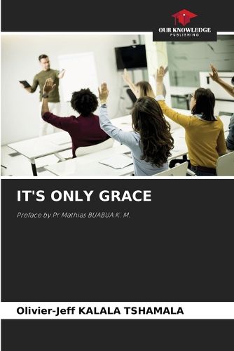 Cover image for It's Only Grace