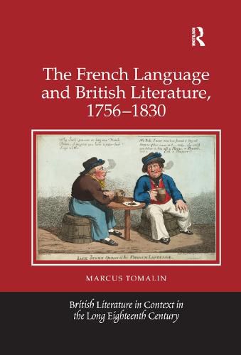 Cover image for The French Language and British Literature, 1756-1830