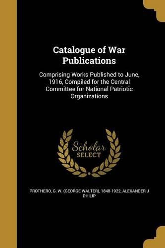Cover image for Catalogue of War Publications