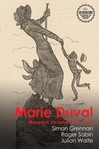 Marie Duval: Maverick Victorian Cartoonist