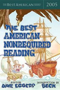 Cover image for The Best American Nonrequired Reading 2005