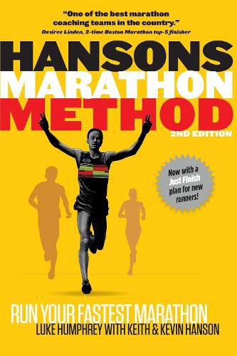 Cover image for Hansons Marathon Method: Run Your Fastest Marathon the Hansons Way