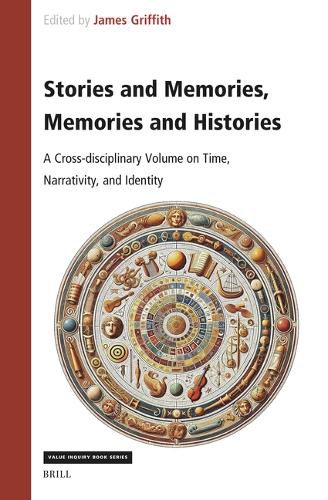 Cover image for Stories and Memories, Memories and Histories