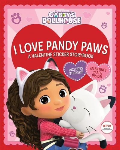 Cover image for I Love Pandy Paws: A Valentine Sticker Storybook (Gabby's Dollhouse) (Media Tie-In)