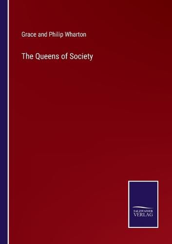 Cover image for The Queens of Society